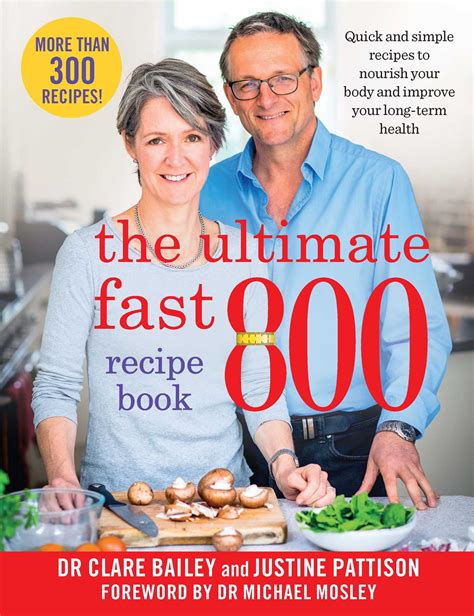 The Ultimate Fast 800 Recipe Book Book By Dr Clare Bailey Justine