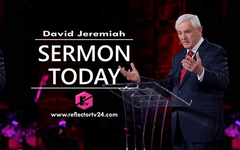Dr David Jeremiah Sermons Online 9 August 2022 ~ End Times And The