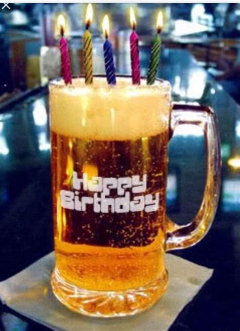 Pin By Sylvia Sanchez On Birthdays Happy Birthday Beer Beer Birthday Happy Birthday Wishes