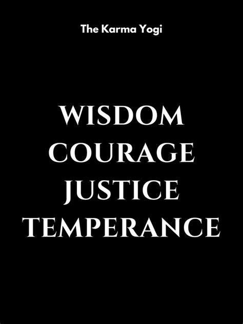 The Four Stoic Virtues Wisdom Courage Justice And Temperance