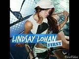First - Lindsay Lohan - Official (Audio) - YouTube