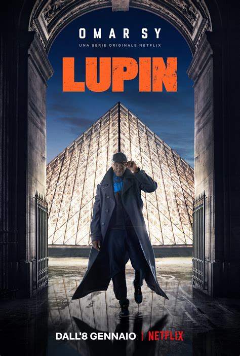 Lupin on netflix, part 1 of which is streaming now and part 2 of which is coming soon, tells the story in a 1906 story, an elderly holmes meets lupin for the first time. Lupin: trailer, locandina e prime foto della serie Netflix ...