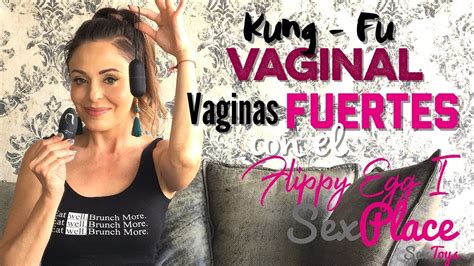 Hago Kung Fu Vaginal Con El Intense Flippy Egg I De Sexplace Mx Y