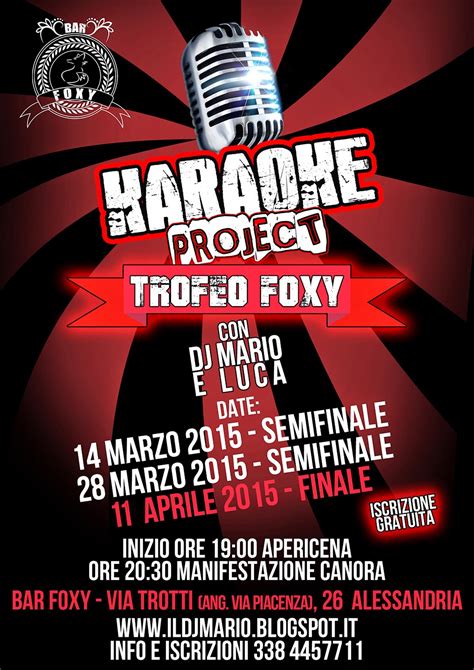 blogal karaoke project “trofeo foxy” con il dj mario and luca 2 serata sabato 28 marzo bar foxy al
