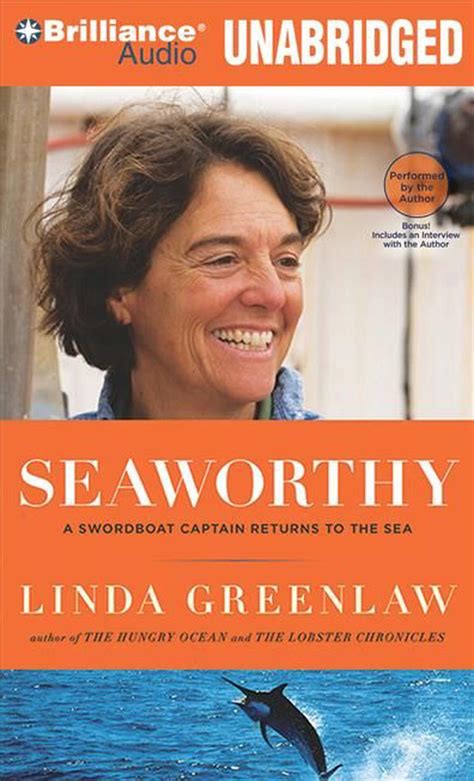 Seaworthy A Swordboat Captain Returns To The Sea By Linda Greenlaw Cd