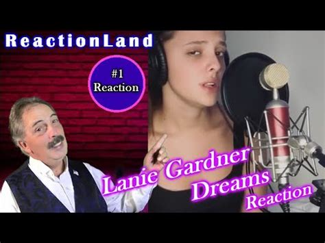 Lanie Gardner Dreams Reaction Duet YouTube