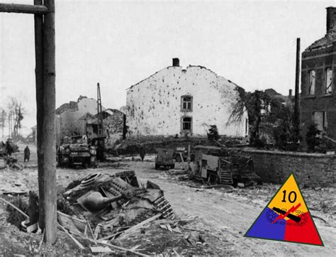 Unheralded Heroes The 10th Armored Division And The Battle Of The