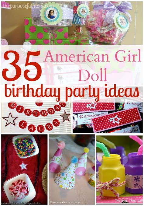 35 ideas for an american girl doll themed birthday party the purposeful mom