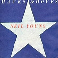 Neil Young - Hawks & Doves (1980, Vinyl) | Discogs