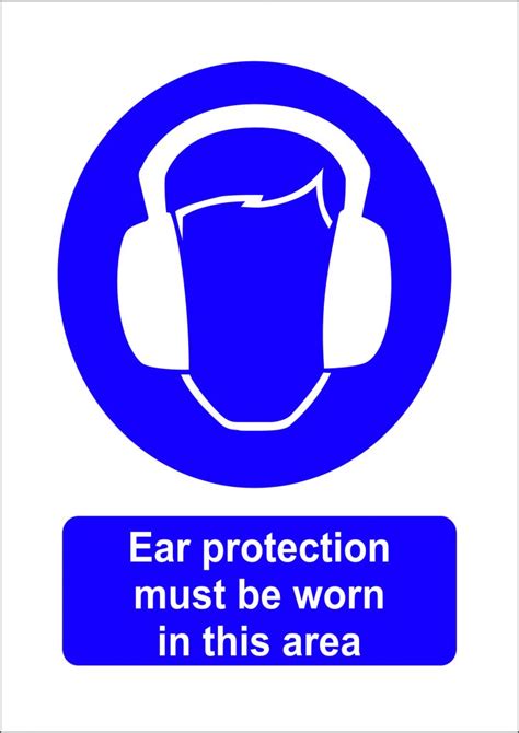 Ear Protection Must Be Worn In This Area Sign Hi Tech Signs And
