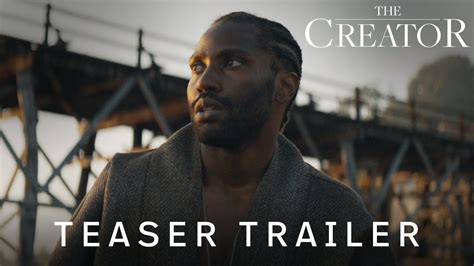 The Creator Teaser Trailer YouTube