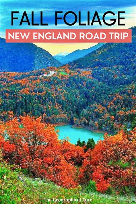 Perfect New England Fall Foliage Road Road Trip Usa New England Road