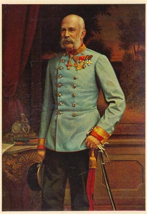 Kaiser Franz Josef I Von Österreich Emperor Of Austria King Of