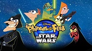 Watch Phineas and Ferb: Star Wars | Full movie | Disney+