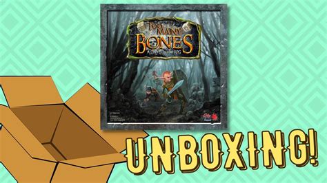 Too Many Bones Unboxing Youtube