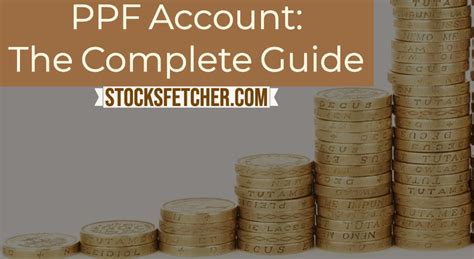 PPF Account The Complete Guide 2023