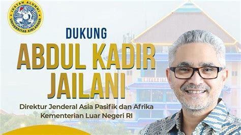 Abdul Kadir Jailani Dirjen Di Kemenlu Dicalonkan Sebagai Ketua Umum Ikatan Alumni Unair Surya