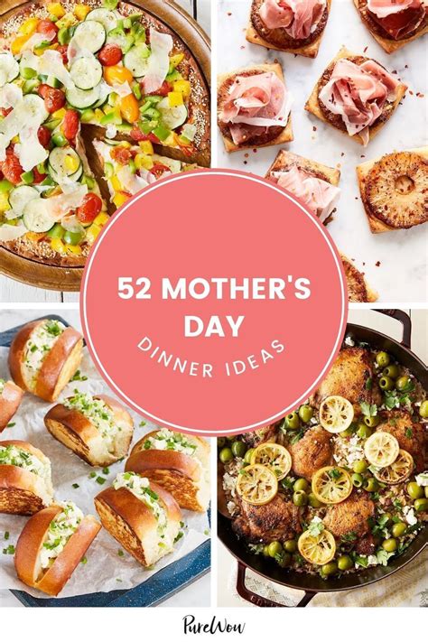 52 mother s day dinner ideas because your mom totally deserves it in 2021 mothers day dinner