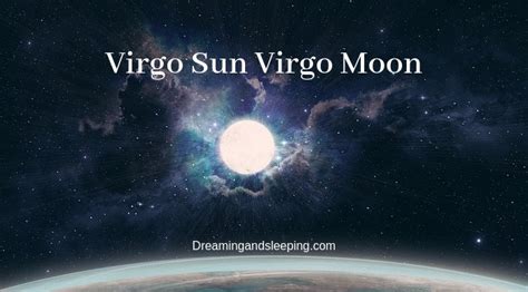 Virgo Sun Virgo Moon Personality Compatibility