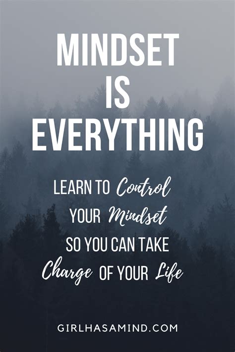 Mindset Is Everything Learn To Control Your Mindset So You Can Take