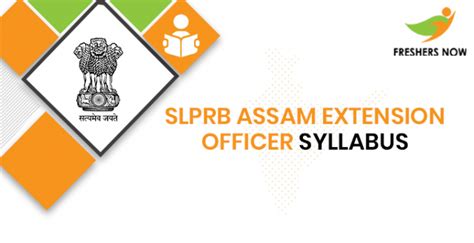 Slprb Assam Extension Officer Syllabus Others Test Pattern