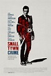 Small Town Crime Movie Poster - #486056