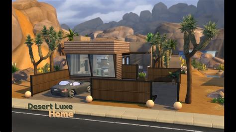 Desert Luxe Home The Sims 4 Desert Luxe Kit Speed Build Youtube