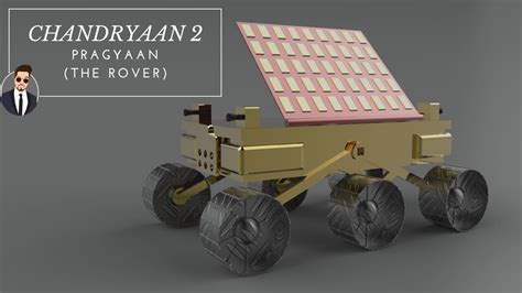 Chandrayaan 2 Pragyaan The Rover Design Youtube