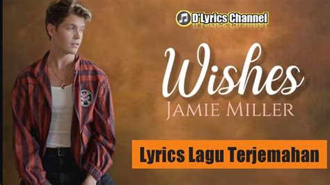 lirik lagu wishes jamie miller