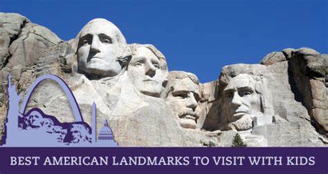 The 17 Best American Landmarks To Visit With Kids Learning Liftoff
