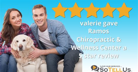 Valerie R Gave Ramos Chiropractic And Wellness Center A 5 Star Review On Sotellus