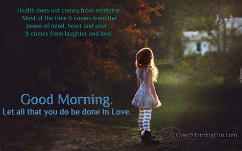 Good Morning Let All That You Do Be Done In Love