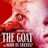 THE GOAT OR WHO IS SYLVIA? at NEW VENTURE THEATRE event tickets from ...