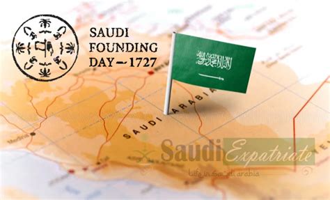 Saudi Arabia Founding Day 22nd Feb Holiday Details Saudi Expatriate