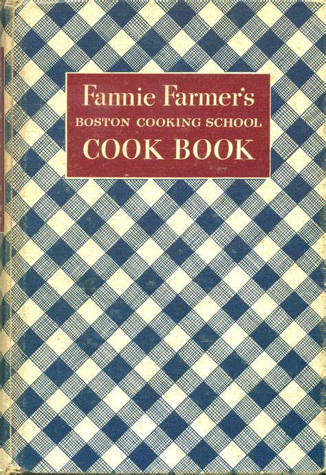 Fannie Farmer S Boston Cooking Babe Cook Book First Printed In Mine Is A Revised Th