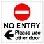 No Entry Please Use Other Door Arrow Left Sign  Aston Safety Signs