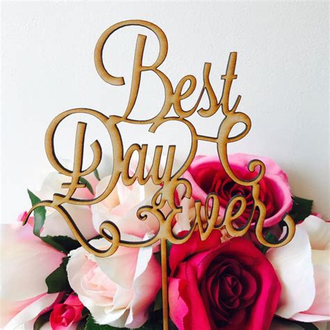 Wedding Cake Topper Best Day Ever Cake Topper Custom Cake Decoration