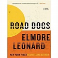 Road Dogs - Large Print By Elmore Leonard (paperback) : Target