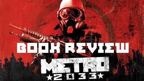 Metro 2033 Book Review Youtube
