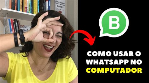 Como Usar O Whatsapp No Computador Whatsapp Web No Pc Tutorial Das Redes Sociais Ive