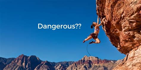 How Dangerous Is Climbing Statistics And Safety Tips