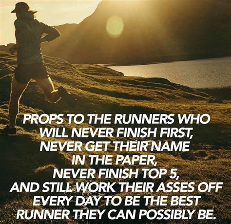 Props To The Runners Running Motivation Quotes Running Quotes