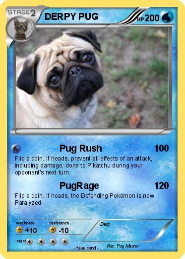 Pokémon Derpy Pug 4 4 Pug Rush My Pokemon Card