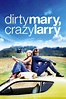 Dirty Mary Crazy Larry (1974) - Posters — The Movie Database (TMDb)