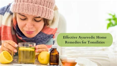 Ayurvedic Remedies For Tonsillitis Home Solutions