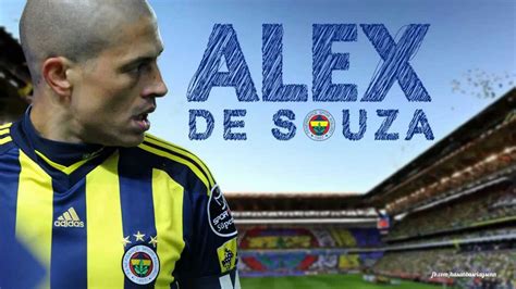 Başlangıç tarihi 28 ocak 2015. ALEX DE SOUZA - FENERBAHÇE 2012 HD - YouTube