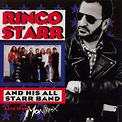 Ringo Starr And His All Starr Band Volume 2: Live From Montreux (1993 ...