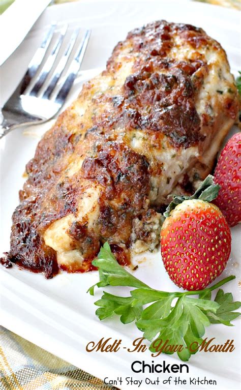 This baked chicken is full of flavor, very moist, and best of all, so simple to make!i have also found that chicken thighs, rather than breasts. Melt-In-Your-Mouth Chicken - Can't Stay Out of the Kitchen