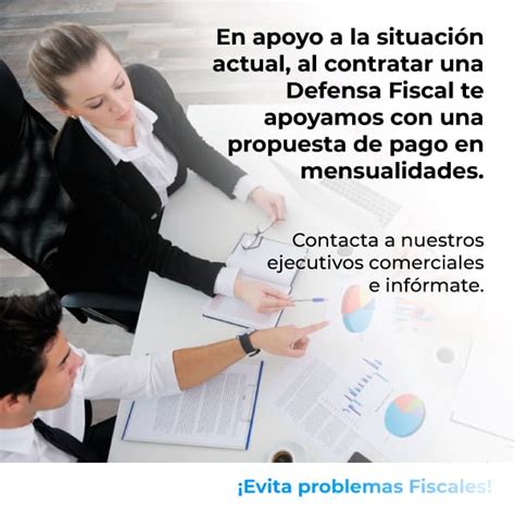 Defensa Fiscal En M Xico Expertos En Temas Fiscales
