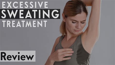 Excessive Sweating Treatment How I Got Rid Of My Excessive Armpit